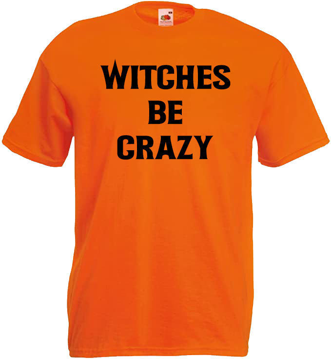 Witches Be Crazy