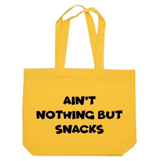 Ain't Nothing But Snacks