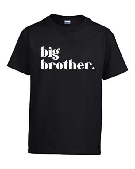 big brother.
