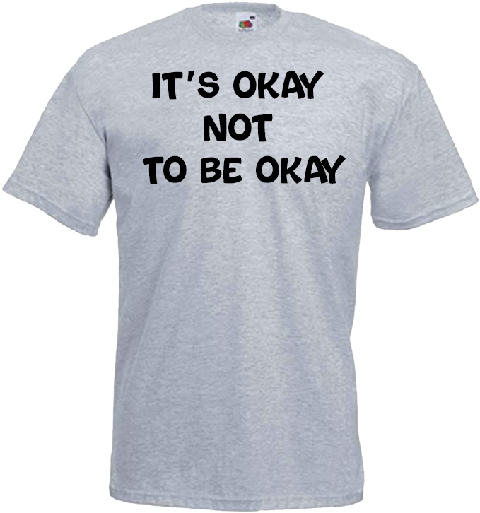 It's Okay Not To Be Okay