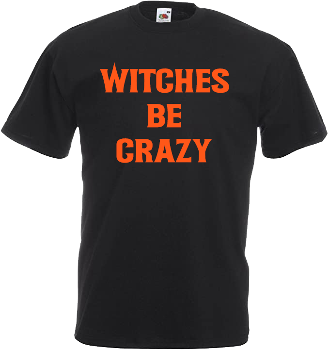 Witches Be Crazy